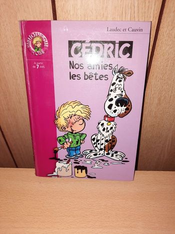 Cédric : Nos amies les bêtes