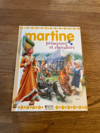 Livre Martine princesses et chevaliers