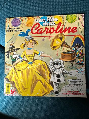 Livre ancien Une fête chez Caroline album Petit Ménestrel Hachette Ades (sans disque)