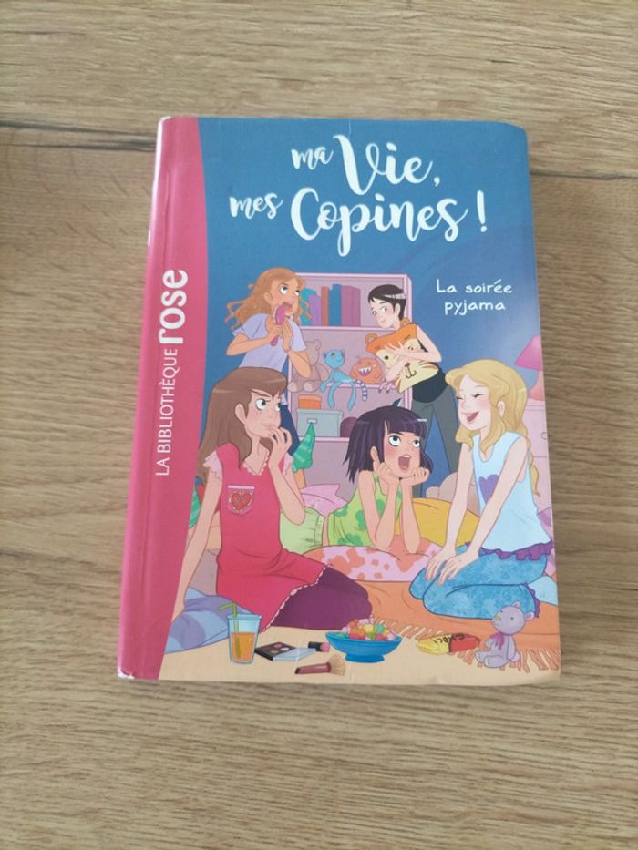 Ma vie mes copines La soirée pyjama