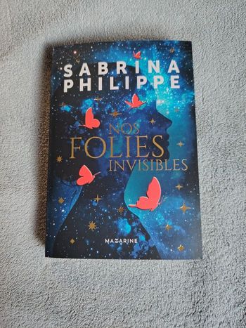 Nos folies invisibles de Sabrina Philippe livre neuf 