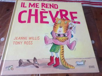 Livre Il me rend chèvre Milan jeunesse