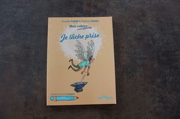 Je lâche prise - mon cahier de poche
