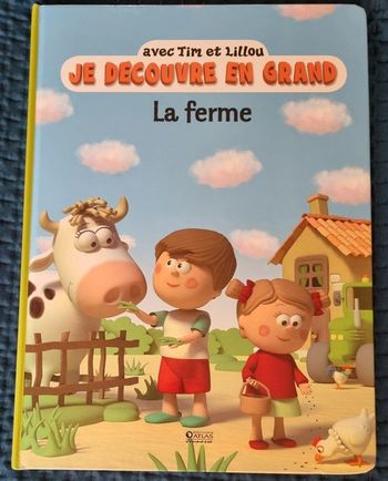 Je découvre en grand la ferme