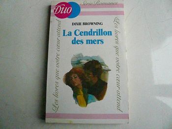 Livre de Dixie Browning « La cendrillon des mers » neuf