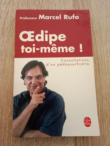 Marcel Rufo - Œdipe toi-même !