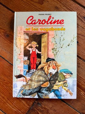 BE - Caroline et les vagabonds livre bd album Pierre Probst Hachette rare