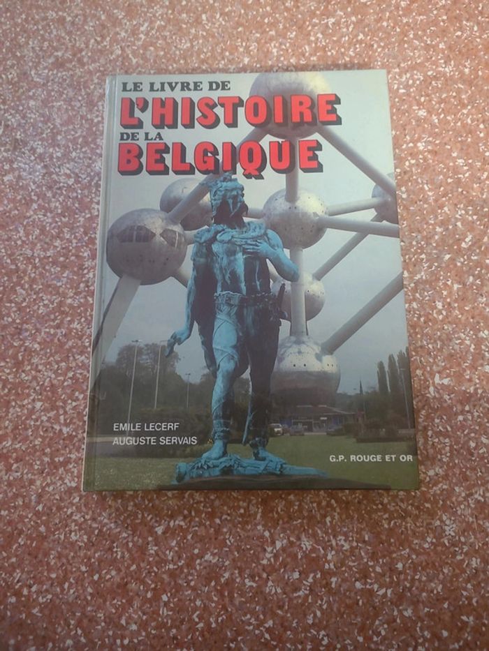 Le livre de l'histoire de la belgique