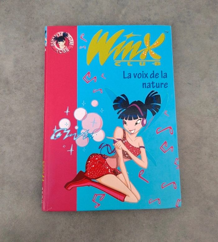 Livre Winx numéro 4 "la voix de la nature"