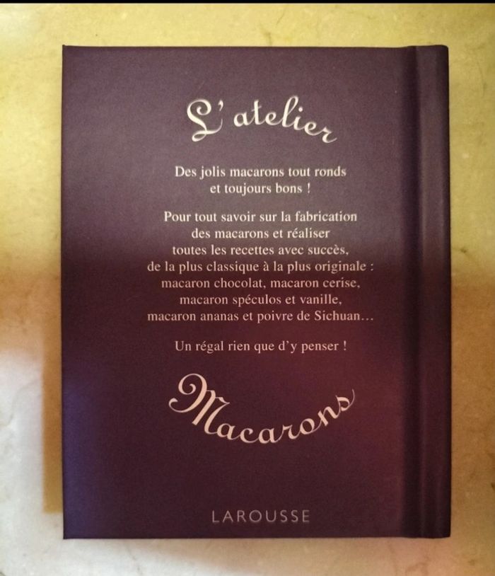 Livre de recettes - recette classique des macarons - photo numéro 2