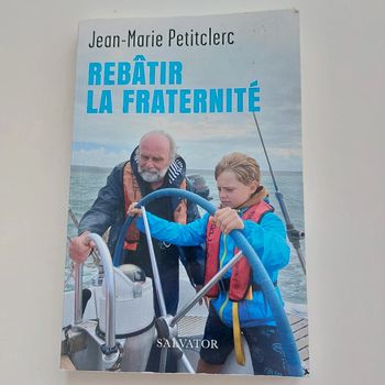 Livre - Rebâtir la fraternité