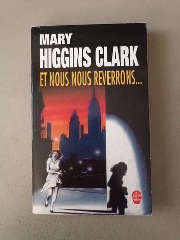 Mary Higgins Clark et nous nous reverrons