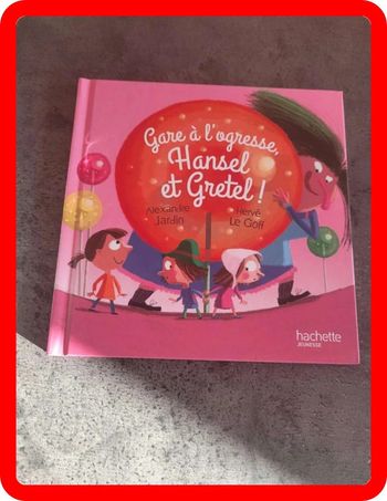 Gare a l'ogresse hansel et gretel
