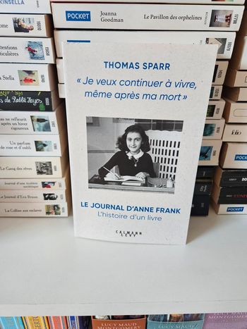 Je veux continuer à vivre Anne frank Thomas sparr livre