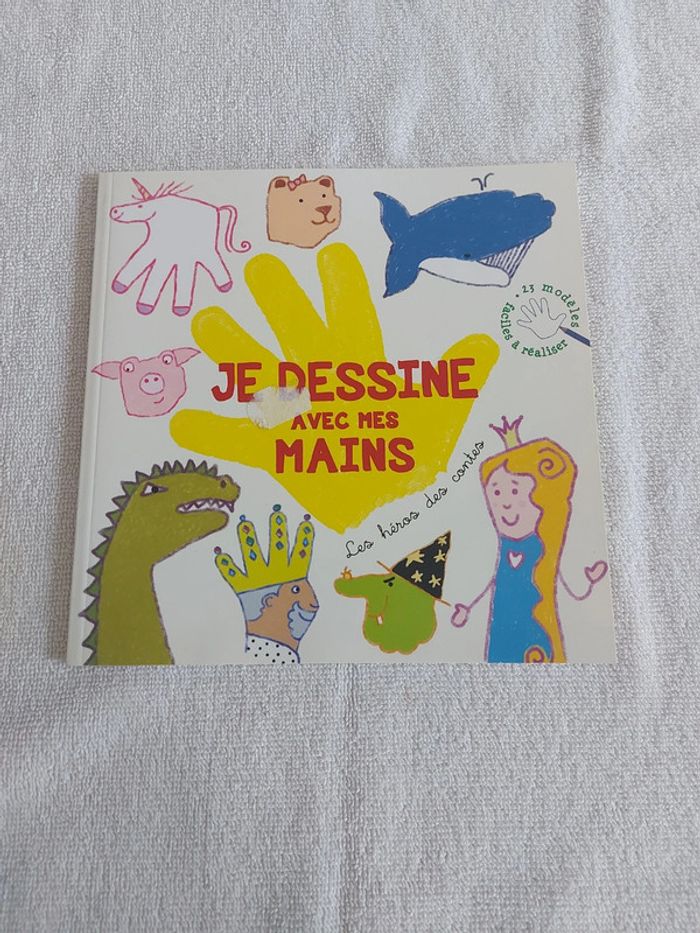 Je dessine avec les mains les héros des contes
