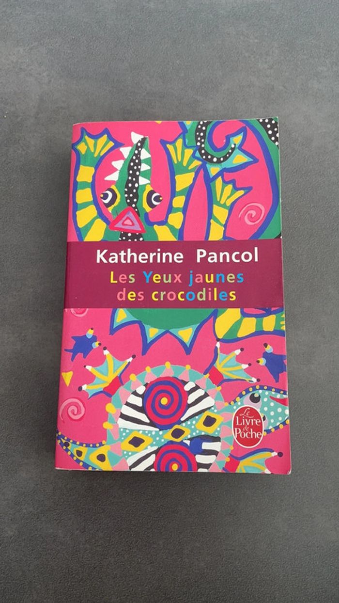 Les yeux jaunes des crocodiles Pancol