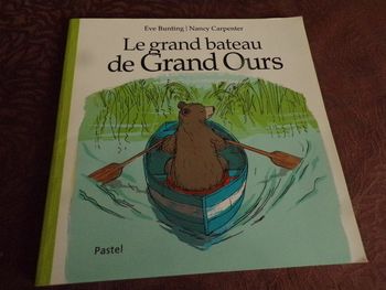 Livre Le grand bateau de Grand Ours l'école des loisirs