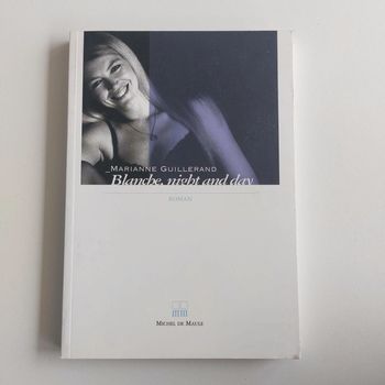 Livre - Blanche, night and day