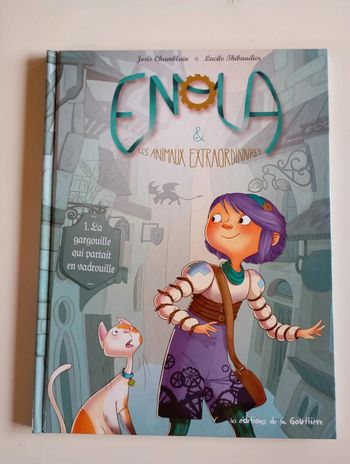 Enola Tome 1 : La Gargouille qui partait en vadrouille