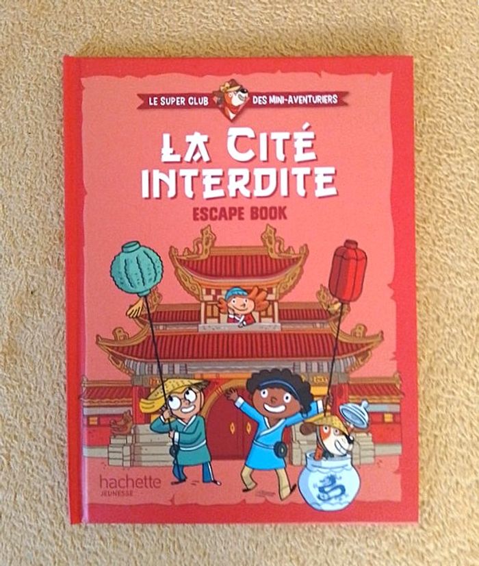 Hachette jeunesse la cite interdite - Escape book