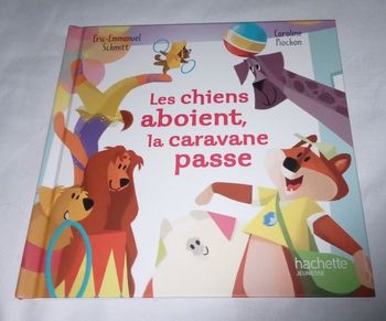 Livre les chiens aboient la caravane passe
