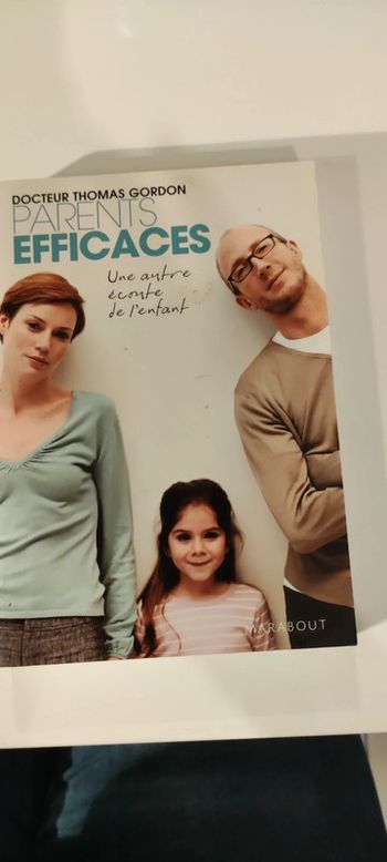 Parents efficaces une autre écoute de l'enfant