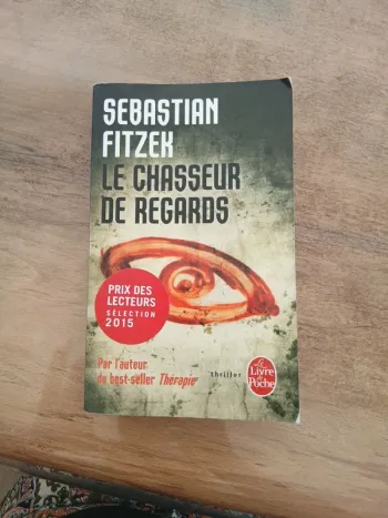 Le chasseur de regards Sébastien fitzek
