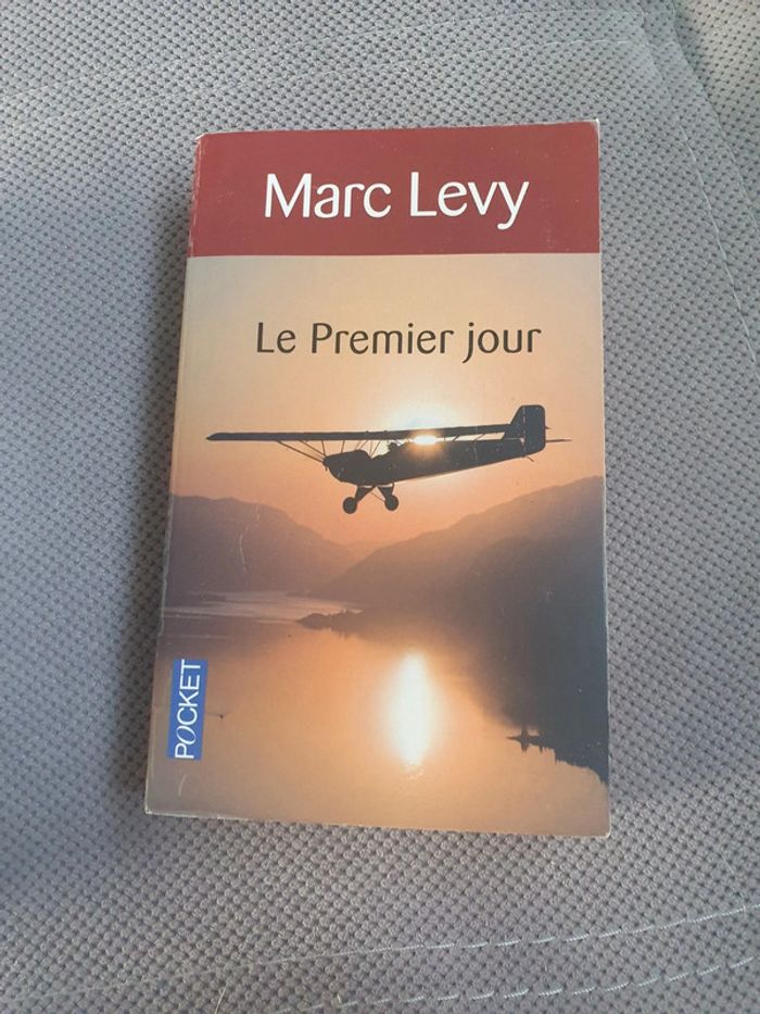 Le premier jour Marc Lévy