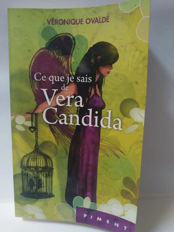 Ce que je sais de Vera candida