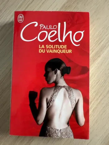 Paulo Coelho La solitude du vainqueur