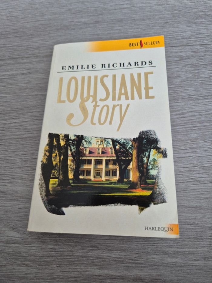 Louisiane Story Emilie Richards