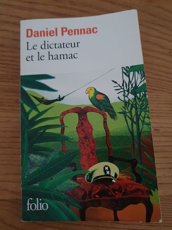 Le dictateur et le hamac - Daniel Pennac