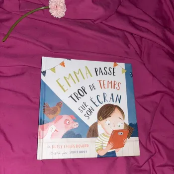 Emma passe trop de temps sur son écran