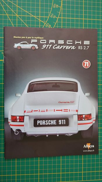 Fascicule seul sans pièce n°71 pièce détachée Porsche 911 Carrera RS 2.7 1/8 1/8ème Altaya #B37