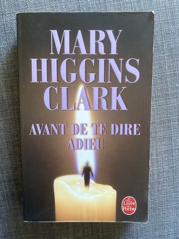 Avant de te dire adieu de Mary Higgins Clark