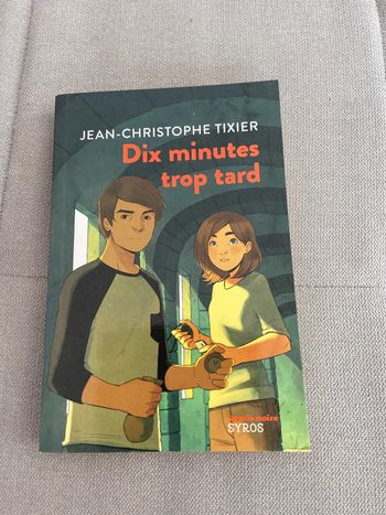 Dix minutes trop tard