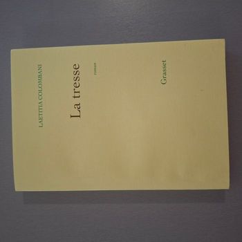 Livre "La Tresse" - Roman de Laetitia Colombani - Editeur Grasset - Format broché