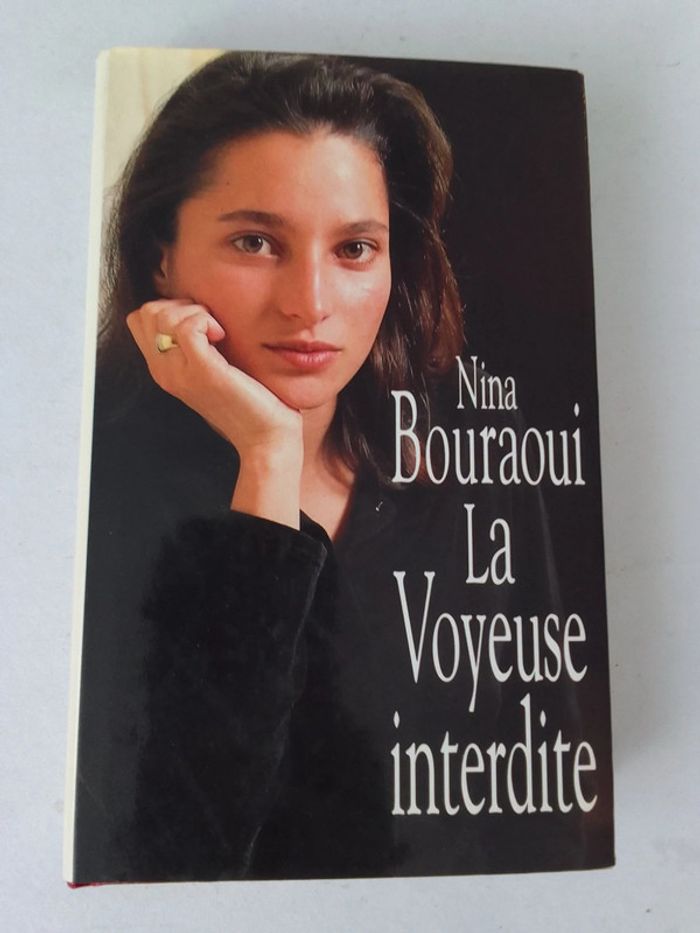 Nina Bouraoui - La voyeuse interdite