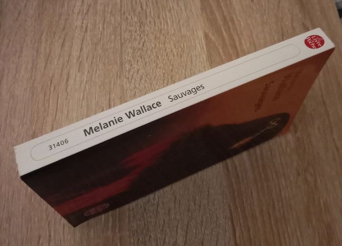 Mélanie Wallace 📚 Sauvages - photo numéro 3