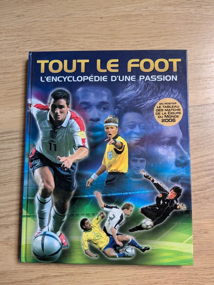 Tout le foot, l'encyclopédie d'une passion