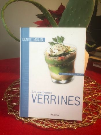 Les meilleures verrines - 40 recettes salées et sucrées