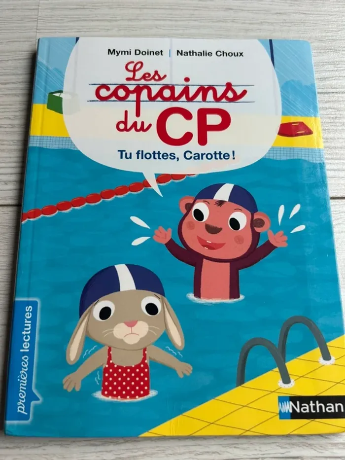 Livre Les copains du CP Tu flottes, Carotte Mymi Doinet