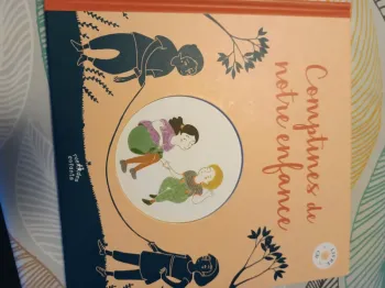 Comptines de notre enfance (avec CD)