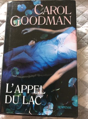 # l’appel du lac Carol Goodman