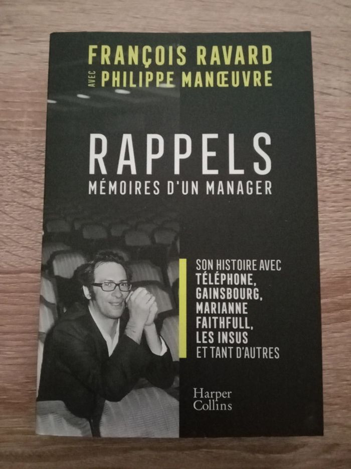 François Ravard / Philippe Manoeuvre 🪅 Rappels Mémoires d'un manager - photo numéro 1