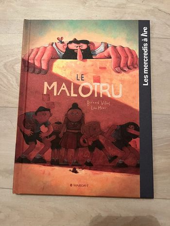 Livre enfant hachette jeunesse Le Malotru
