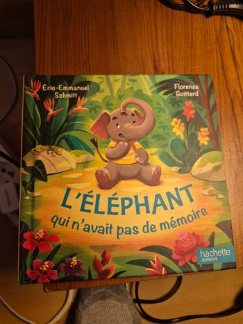 L’elephant qui n’avait pas de memoire