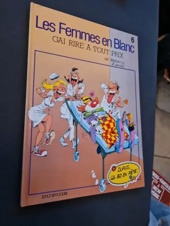 Bd les femmes en blanc - tome 6  - gai rire à tout prix