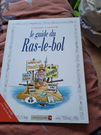 Le guide du ras le bol