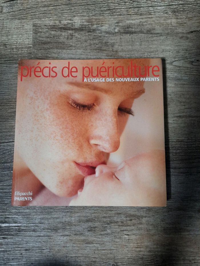 Livre: précis de puériculture à l'usage des nouveaux parents
